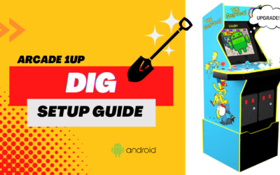 Dig Emulator Frontend Setup Guide for Arcade1Up (Android)